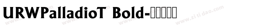 URWPalladioT Bold字体转换